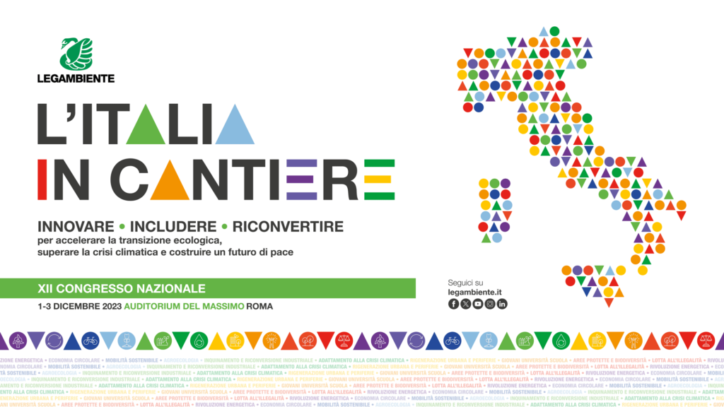 Transizione ecologica e lotta alla crisi climatica, dall'1 dicembre il XII Congresso di Legambiente