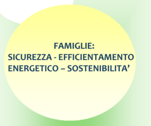 Efficienza energetica nelle abitazioni, domani il convegno a cura dell'ATS Famiglie nel Sole