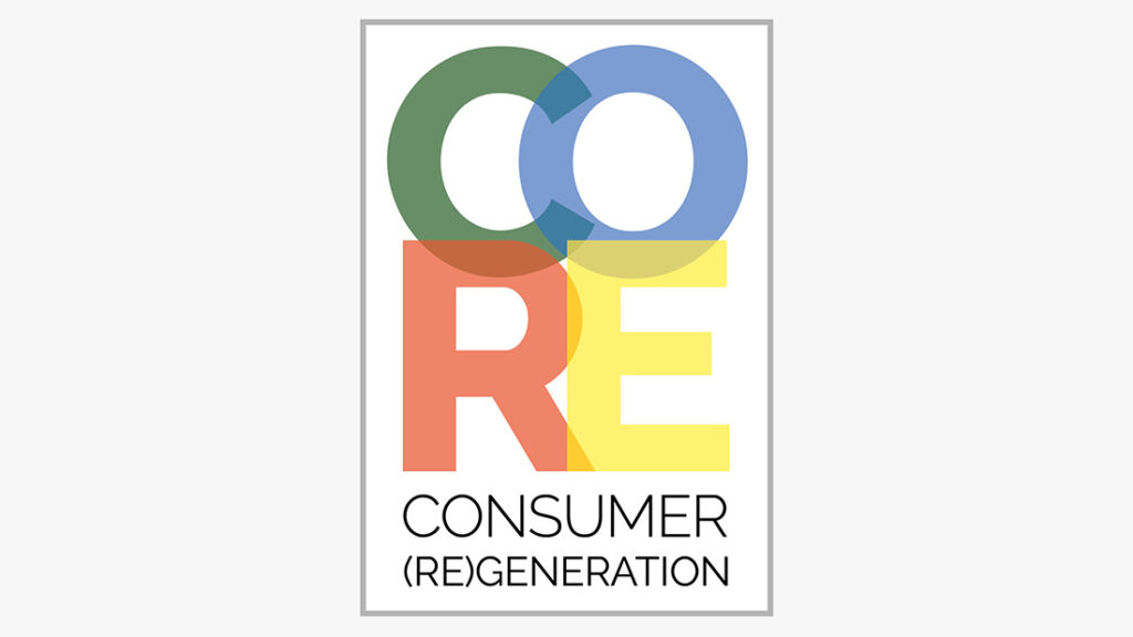 Consumer (Re)generation – CoRe